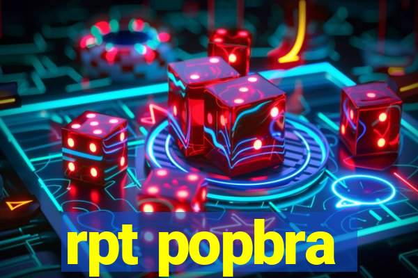 rpt popbra